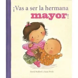 Vas a Ser Hermana Mayor