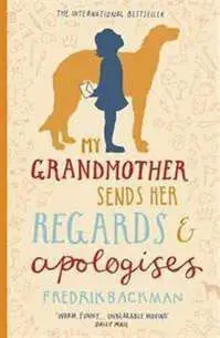 My Grandmother Sends Her Regards