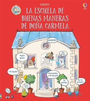 LA ESCUELA DE BUENAS MANERAS DE DOÑA CARMELA