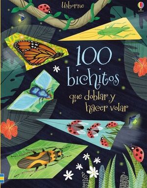 100 BUGS PARA DOBLAR Y VOLAR