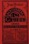 Jerry Thomas' Bartenders Guide