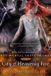 CITY OF HEAVENLY FIRE (BOOK 6)