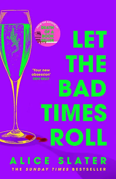 Let The Bad Times Roll