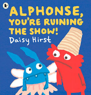 ALPHONSE YOU'RE RUINING THE SHOW!