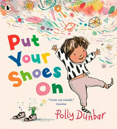 Put Your Shoes On