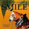 AUGUSTUS AND HIS SMILE