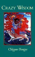 CRAZY WISDOM