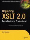 BEGINNING XSLT 2,0 FROM NOVICE TO PROFESSIONAL