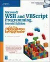 Microsoft Wsh And Vbscript Programming For The Absolute Beginner