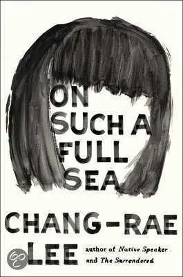 On Such a Full Sea