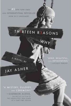 THIRTEEN REASONS WHY