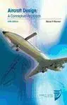 Aircraft Design: a Conceptual Approach (Revised) ( Aiaa Education ) (5Th Ed. )