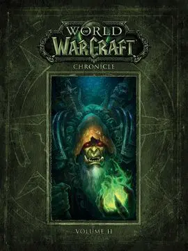 World Of Warcraft Chronicle. Vol. 2.