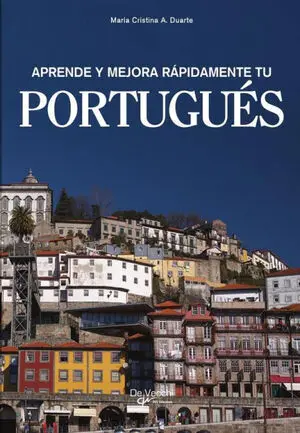 Aprende y Mejora Rápidamente tu Portugués