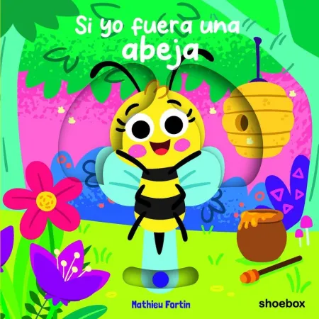 Si yo Fuera una Abeja