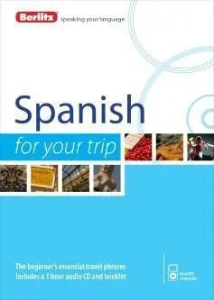 Spanish For Your Trip Berlitz Language