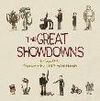 GREAT SHOWDOWNS
