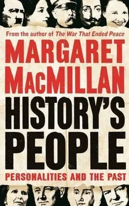 History's People : Personalities And The Past