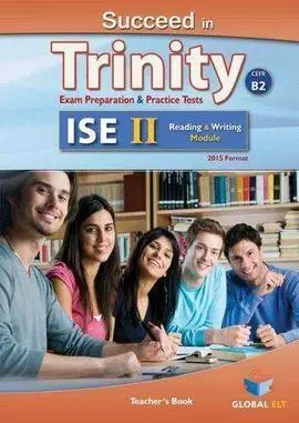 Succeed In Trinity Ise Ii-B2 Reading And Writing Teachers Book