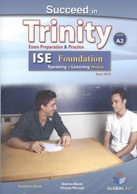 SUCEED IN TRINITY ISE FOUNDATION CEFR A2