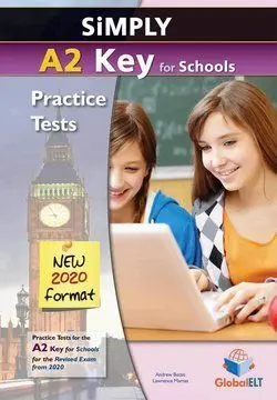 Simply A2 Key For Schools (New 2020 Format) Self-Study Edition