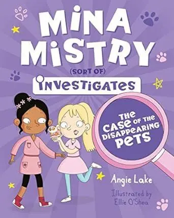 Mina Mistry Investigates: The Case Of The Disappearing Pets