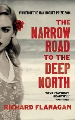 The Narrow Road To The Deep North