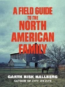 FIELD GUIDE TO THE NORTH AMERICAN FAMILY