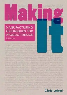 Making It. Third Edition