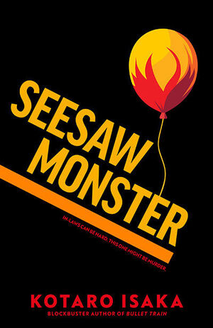SEESAW MONSTER