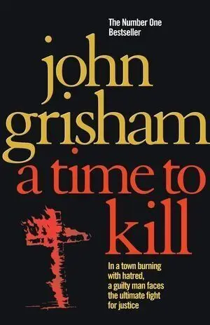 A Time To Kill