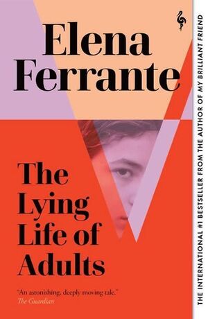 THE LYING LIFE OF ADULTS