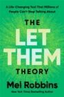 THE LET THEM THEORY