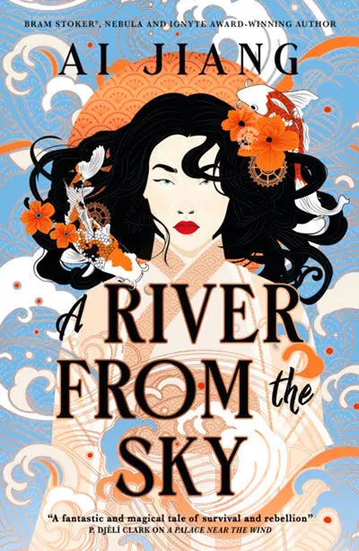 A River From The Sky (Natural Engines 2)