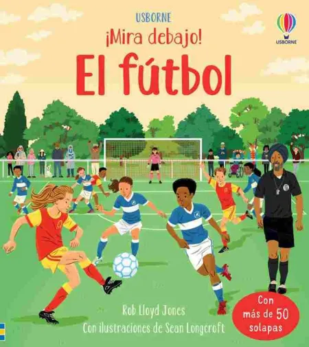 El Futbol Mira Debajo