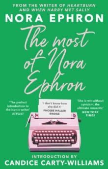 THE MOST OF NORA EPHRON