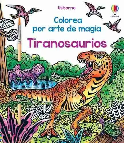 Tiranosaurios Colorea por Arte de Magia