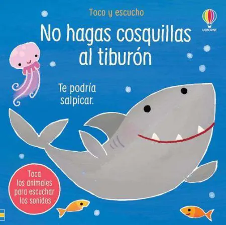 No Hagas Cosquillas Al Tiburon