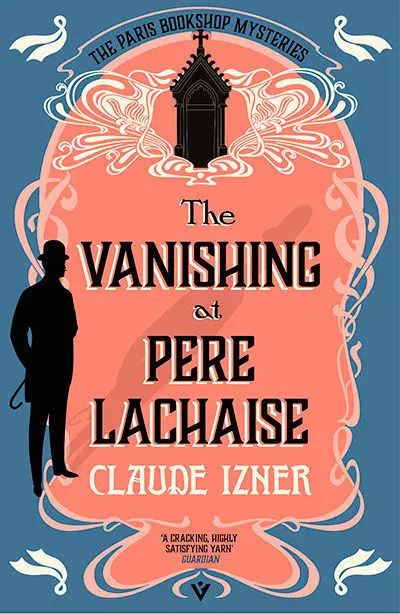 The Vanishing At Pere-Lachaise (A Paris Bookshop M