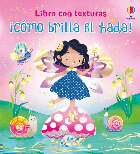 ¡Cómo Brilla el Hada!