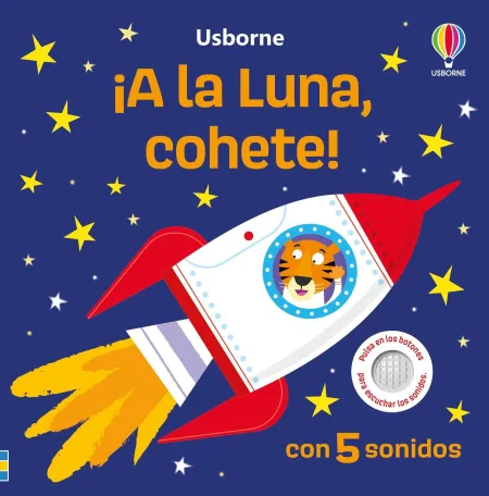 A la Luna, Cohete!