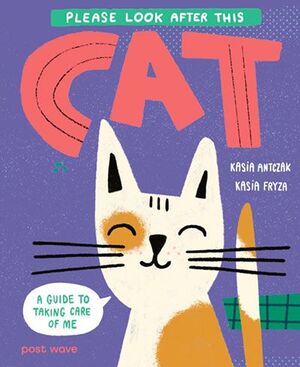 PLEASE LOOK AFTER THIS CAT