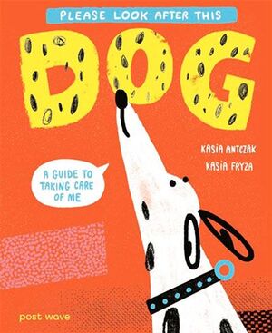 PLEASE LOOK AFTER THIS DOG