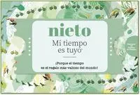 Nieto mi Tiempo Es tuyo