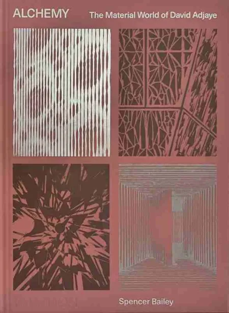 Alchemy The Material World Of David Adjaye