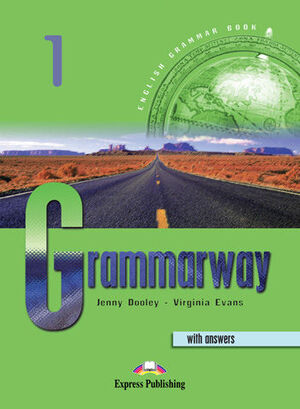 GRAMMARWAY 1. WITH ANSWERS