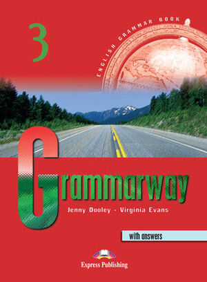 GRAMMARWAY 3. WITH ANSWERS