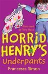 HORRID HENRY S UNDERPANTS