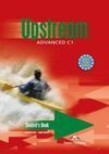 UPSTREAM ADVANCED. C1 STUDENT S BOOK