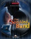 THE SPECKLED BAND